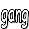 gang