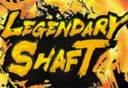 DBFC_Legendary_Shaft