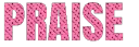 praise