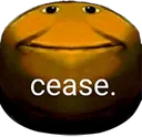cease