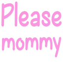 pleasemommy