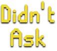 didntAsk
