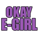 Okay_Egirl