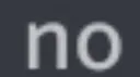 no