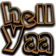 hellyaa