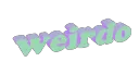 C_Weirdo