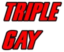 T_triplegay