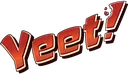 yeet