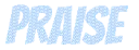 Praise