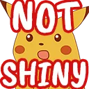 notShiny