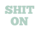 SHIT_ON Discord emoji