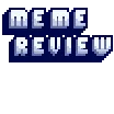 memereview