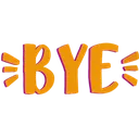 Bye