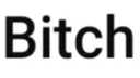Bitch
