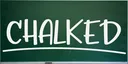 Chalked