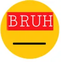 bruh