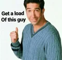 getaloadofthisguy