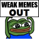 Weakmemesout Weakmemesout