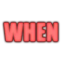 when