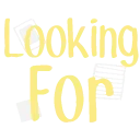 LookingFor