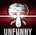 unfunny unfunny