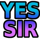 yessir
