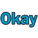 okay