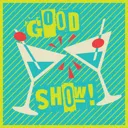 good_show
