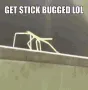 stickbugged