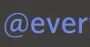 ever ever