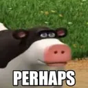 perhaps perhaps