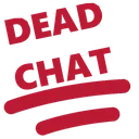 deadChat deadChat