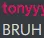 BRUH
