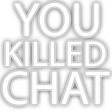 AE_YouKilledChat Discord emoji