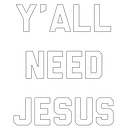 needJesus