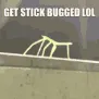 getstickbuggedlol