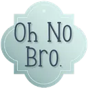 Bro_OhNo