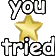 youtried