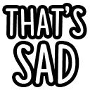 thatssad