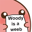 woodyWeeb