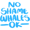 no_shame_whales
