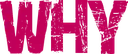 why