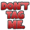 T_signdonttagme