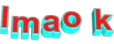 lmaok lmaok
