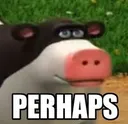 perhaps
