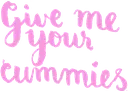 givemecummies