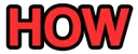 how