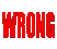 WRONG