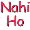 NahiHoRahaKya_1