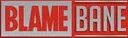 blamebane